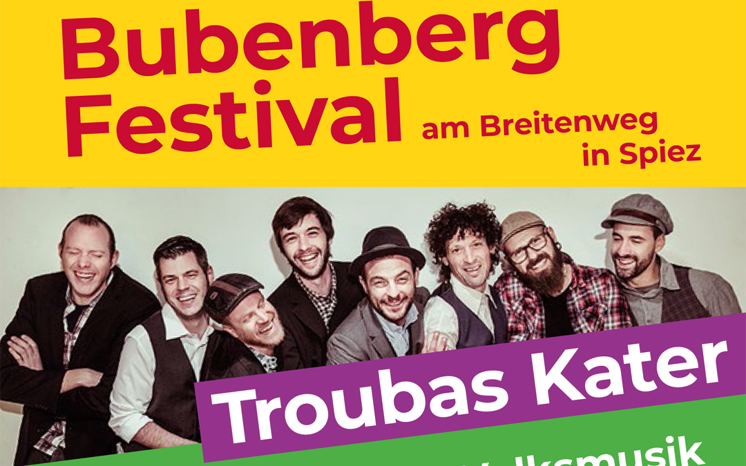 1. Bubenberg-Festival zum 20. Geburtstag!